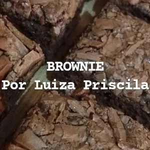Brownie de Sucesso - por Luiza Priscila por Sabores do coração