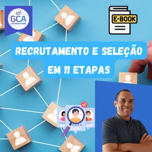 Imagem de capa para o Ebook Recrutamento e Seleção em 11 etapas