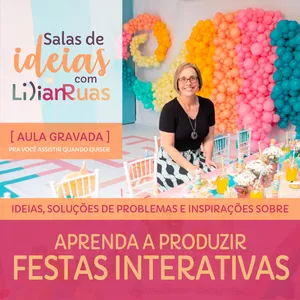 Imagem de capa para o Curso online Sala de Ideias - Aprenda a produzir Festas Interativas
