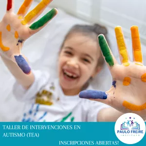 Imagen de portada para Curso online Taller de Intervenciones en TEA - Taller online del Instituto Paulo Freire