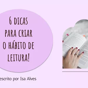 Imagem de capa para o Ebook 6 dicas para criar o hábito de leitura
