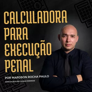 Imagem de capa para o Curso online Calculadora para Execução Penal