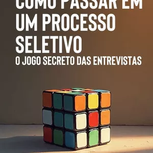 Imagem de capa para o Ebook Como passar em um processo seletivo