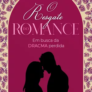 Imagem de capa para o Evento online Mentoria Resgate do Romance
