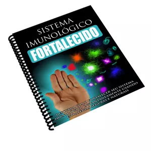 Imagem de capa para o Ebook Sistema Imunológico Fortalecido: Descubra como fortalecer seu sistema imunológico instantaneamente usando estratégias seguras e naturais!