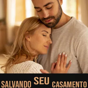 Imagem de capa para o Ebook Salvando Seu Casamento