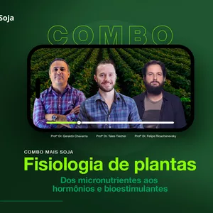 Imagem do curso Combo Fisiologia de plantas: da adubação aos hormônios e bioestimulantes