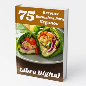 Imagen de portada para Ebook 75 Recetas Exclusivas para Veganos 🌱✨