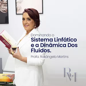 Imagem de capa para o Curso online Dominando o Sistema Linfático E a Dinâmica Dos Fluídos