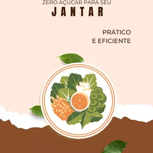 Imagem de capa para o Ebook Receitas Para o Jantar ( ZERO AÇUCAR )