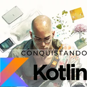 Imagem de capa para o Curso online Conquistando Kotlin, a linguagem mais moderna do Android