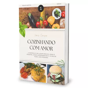 Imagem de capa para o Ebook Cozinhando com Amor 1ª Edição
