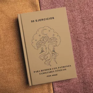 Imagen de portada para Ebook 50 ejercicios para romper con patrones familiares tóxicos