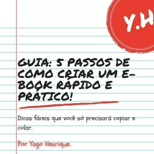 Imagem de capa para o Curso online GUIA: 5 PASSOS DE COMO CRIAR SEU E-BOOK RÁPIDO E FÁCIL!