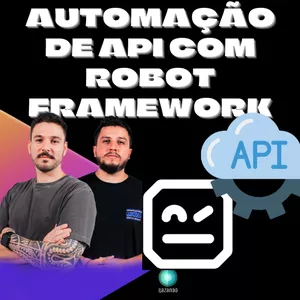 Imagem de capa para o Curso online Automação de API com Robot Framework