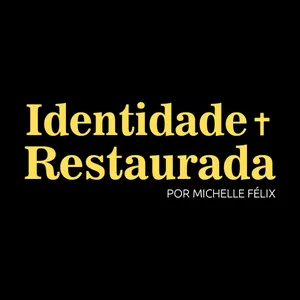 Imagem de capa para o Curso online Identidade Restaurada