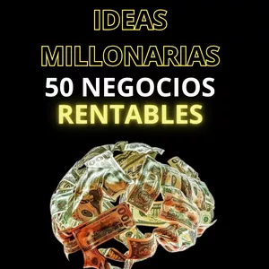 Imagen de portada para Ebook Ideas Millonarias - 50 Negocios Rentables