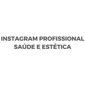 Imagem de capa para o Curso online Instagram Profissional - Saúde e Estética