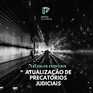 Imagem de capa para o Curso online Cálculo de Atualização de Precatórios Judiciais + planilha de cálculo