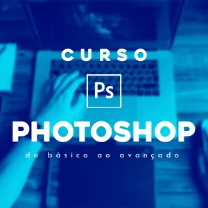 Imagem do curso CURSO - PHOTOSHOP do Básico ao Avançado