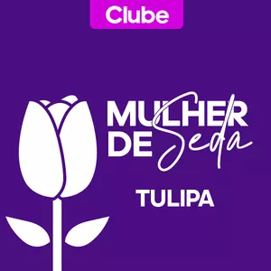 Imagem de capa para o Curso online CLUBE MULHER DE SEDA - TULIPA