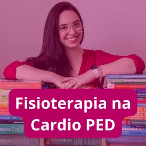 Imagem de capa para o Evento online Fisioterapia na Cardiologia Pediátrica