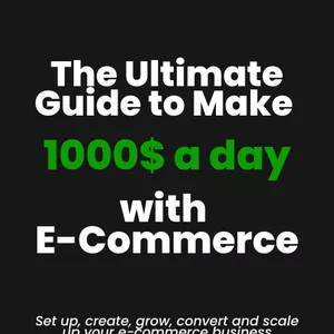 Cover image for Ebook The Ultimate Guide to Make 1000$ a Day with E-Commerce