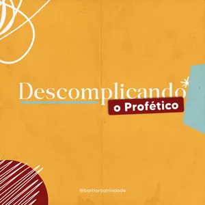 Imagem de capa para o Ebook E-book: Descomplicando o Profético