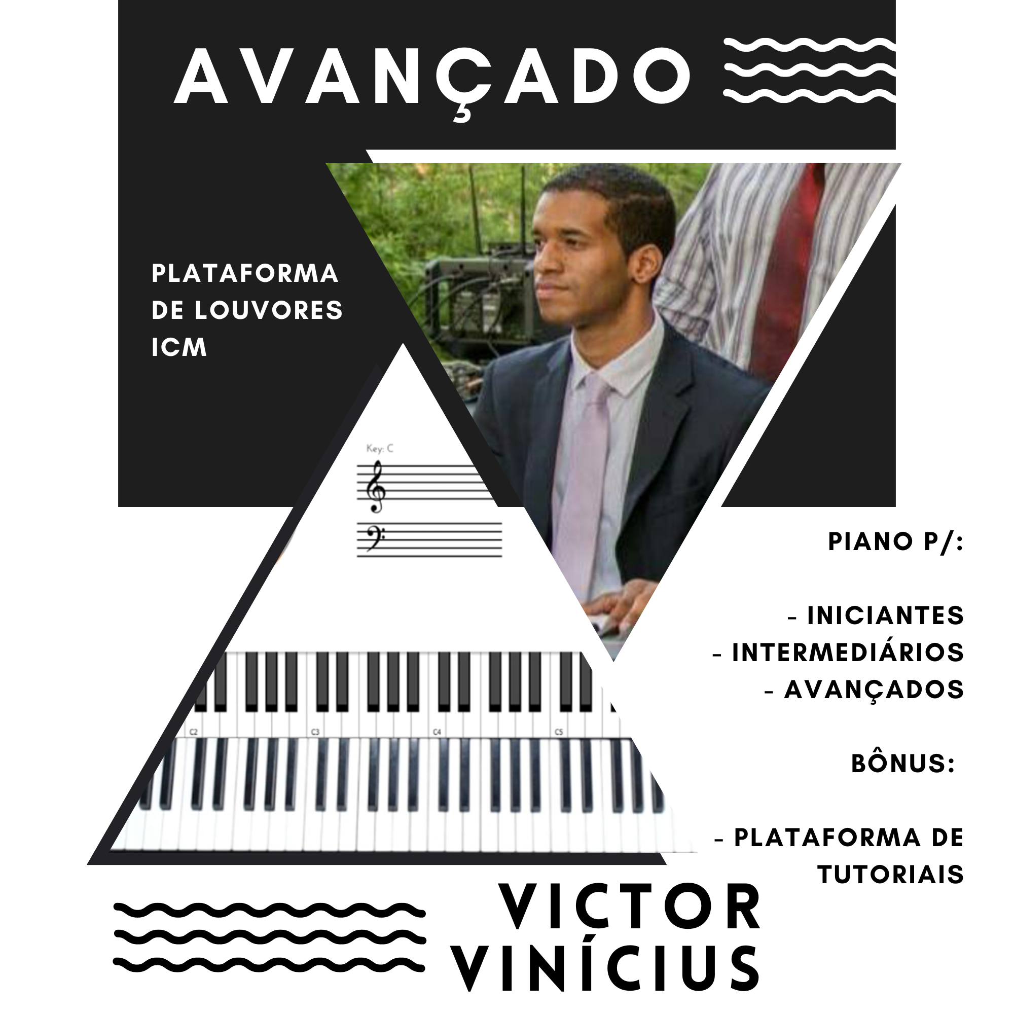 Imagem de Curso de Piano ICM p/ Intermediário ao Avançado criado por Victor Vinícius - Ensino Musical na hotmart