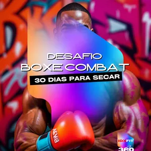 Imagem de capa para o Curso online Desafio Boxe Combat, 30 dias para secar. 