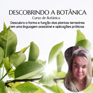 Imagem de capa para o Curso online Descobrindo a Botânica