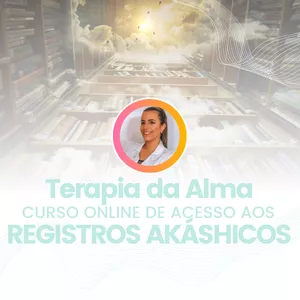 Imagem de capa para o Curso online Terapia da Alma Curso Online de Acesso aos Registros Akáshicos
