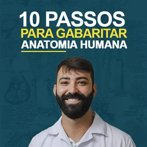 Imagem de capa para o Ebook 10 Passos para gabaritar anatomia humana 