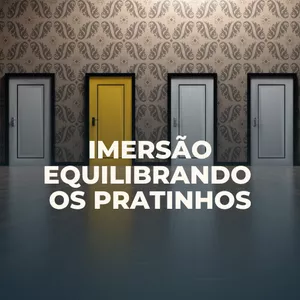 Imagem de capa para o Curso online Imersão Equilibrando os Pratinhos