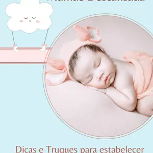 Imagem de capa para o Curso online Bebê Dorminhoco, Mamãe Descansada: Dicas e Truques para estabelecer uma Rotina de Sono