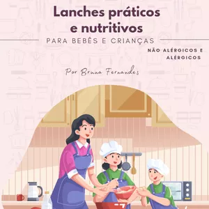 Imagem de capa para o Ebook Receitas para Bebês e Crianças