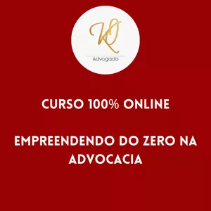 Imagem de capa para o Curso online EMPREENDENDO DO ZERO NA ADVOCACIA