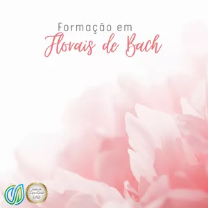 Imagem de capa para o Curso online Formação em Florais de Bach 