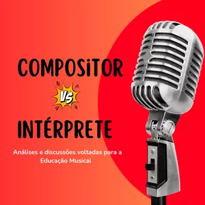 Imagem de capa para o Curso online Compositor vs Intérprete |  Análises e discussões voltadas para o Ensino Fundamental
