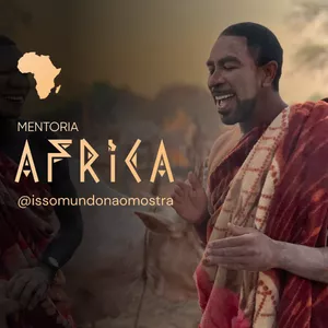 Imagem de capa para o Evento online Mentoria África @issomundonaomostra