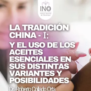 Imagen de portada para Curso online La Tradición China Parte 1: el uso de aceites esenciales y sus variantes