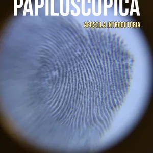 Imagem de capa para o Ebook Apostila Perícia Papiloscópica 