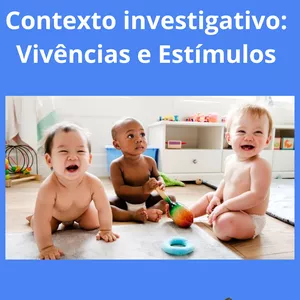 Imagem de capa para o Ebook Projeto Contexto Investigativo: Estímulos e Vivências (Berçário)