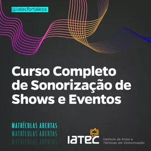 Imagem de capa para o Evento presencial Curso Completo de Sonorização de Shows e Eventos