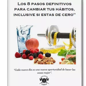 Imagen de portada para Ebook Los 8 Pasos Definitivos Para Cambiar Tus Hábitos Inclusive Si Estas De Cero