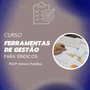 Imagem do curso Curso Ferramentas de Gestão para Síndicos