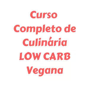Imagem de capa para o Curso online Curso Completo de Culinária Low Carb Vegana