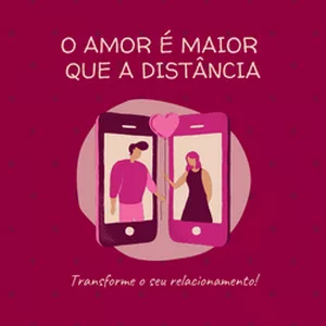 Imagem de capa para o Ebook Relacionamento a Distância
