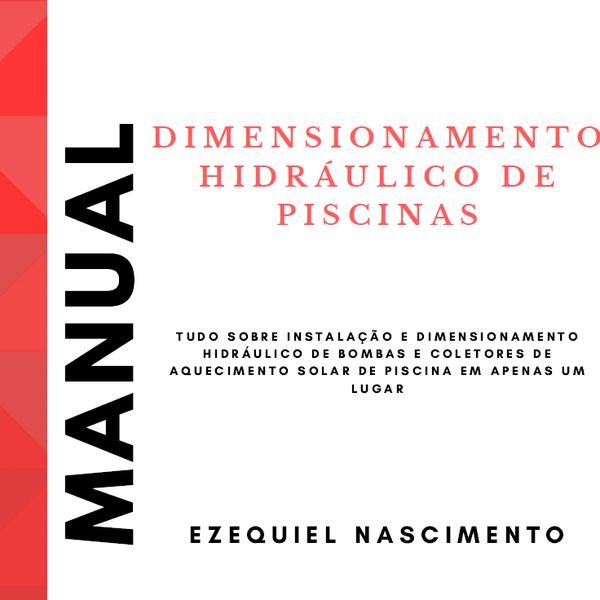 Manual De Dimensionamento Hidraulico De Piscinas Ecn Treinamentos Learn A New Skill Ebooks Or Documents Hotmart