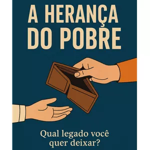Imagem de capa para o Ebook A Herança do Pobre